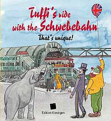 Tuffi's ride with the Schwebebahn – That's unique! (Englisch)