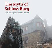 The Myth of Schloss Burg