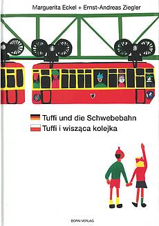 Tuffi und die Schwebebahn - englisch/deutsch