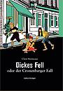 Dickes Fell oder der Cronenberger Fall - kartoniert