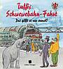 Tuffis Schwewebahn-Fahrt – Dat göfft et nur enmol! (Mundart)
