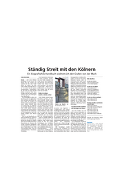 Ständig Streit mit den Kölnern