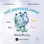 Die Wupperlinge Band 9: Viel Spaß mit dem Smartling