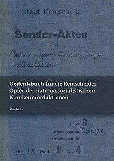 Gedenkbuch für die Remscheider Opfer der nationalsozialistischen Krankenmordaktionen