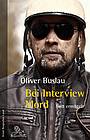 Bei Interview Mord