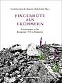 Fingerhüte aus Trümmern