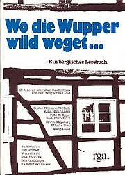 Wo die Wupper wild woget