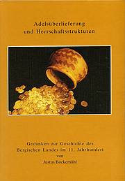 Adelsüberlieferungen und Herrschaftsstrukturen