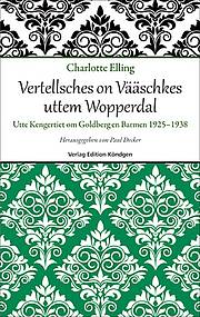 Vertellsches on Vääschkes uttem Wopperdal