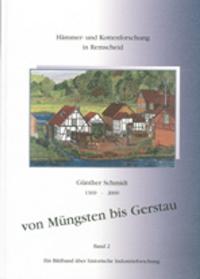 Von Müngsten bis Gerstau - 1369 bis 2000